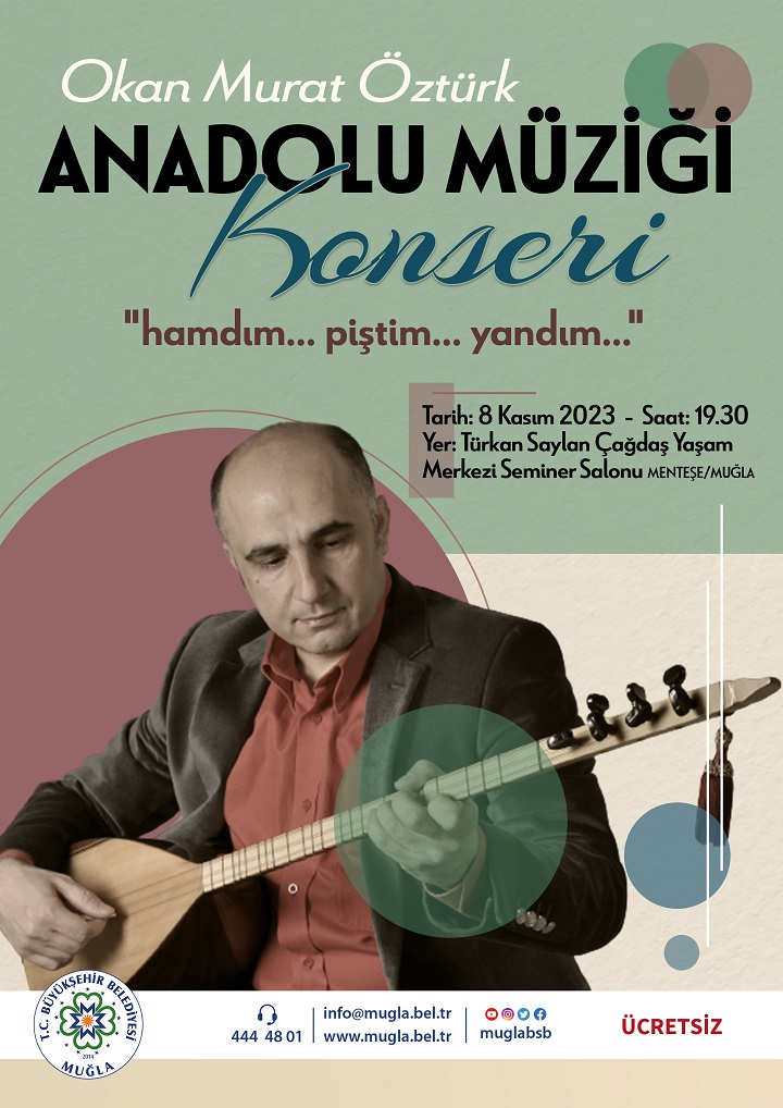 Okan Murat Öztürk Anadolu Müziği Konseri Etkinliğine Davetlisiniz