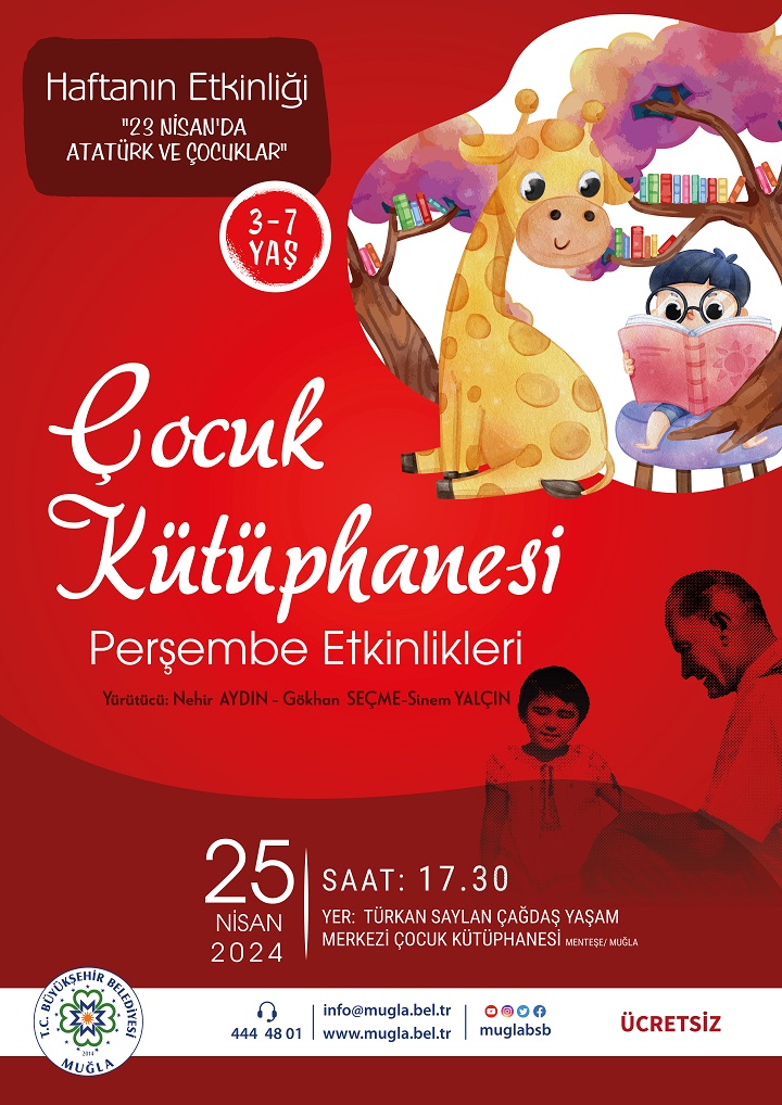 Haftanın Etkinlii "23 Nisan'da Atatürk ve Çocuklar" Etkinliğine Davetlisiniz
