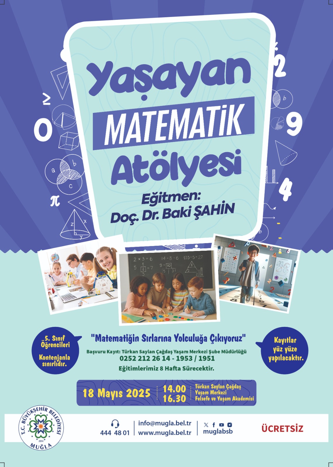 Yaşayan Matematik Atölyesi Etkinliğine Davetlisiniz