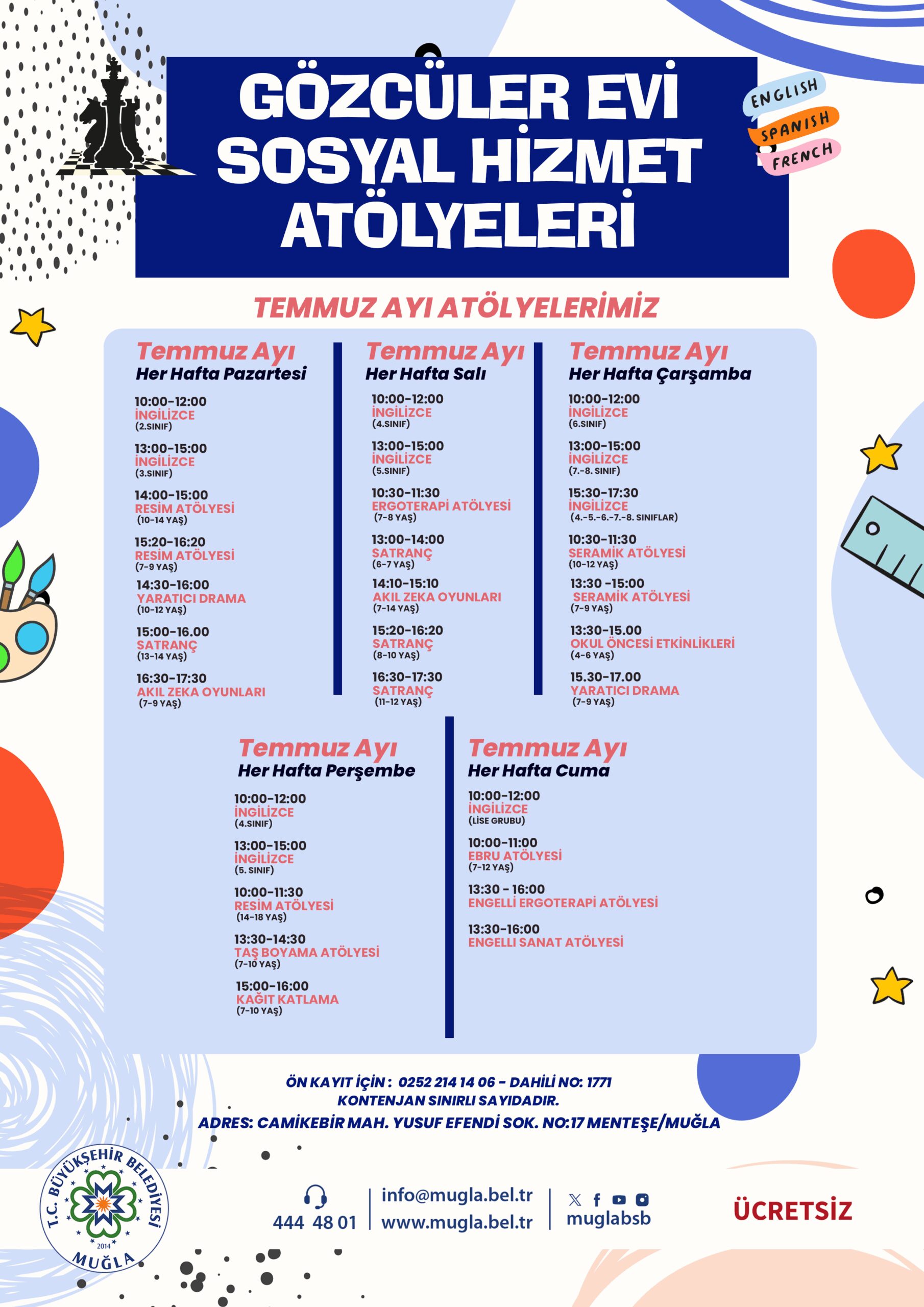 Gözcüler Evi Sosyal Hizmet Atölyeleri Temmuz Etkinliğine Davetlisiniz