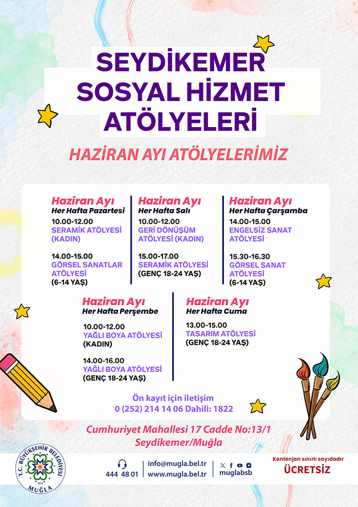 Seydikemer Sosyal Hizmet Atölyeleri / Haziran Ayı Etkinliğine Davetlisiniz
