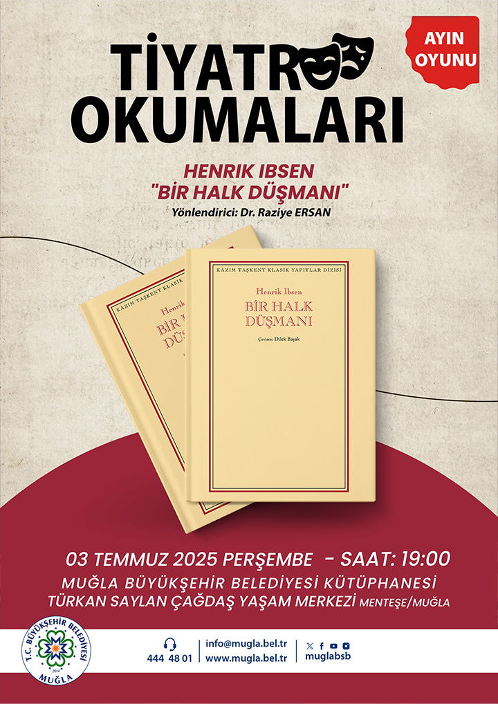 Tiyatro Okumaları Henrik Ibsen 'Bir Halk Düşmanı' Etkinliğine Davetlisiniz