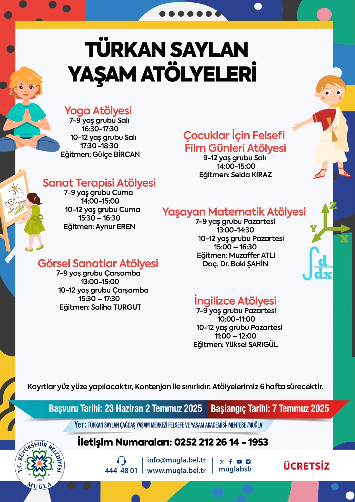 Türkan Saylan Yaşam Atölyeleri Etkinliğine Davetlisiniz