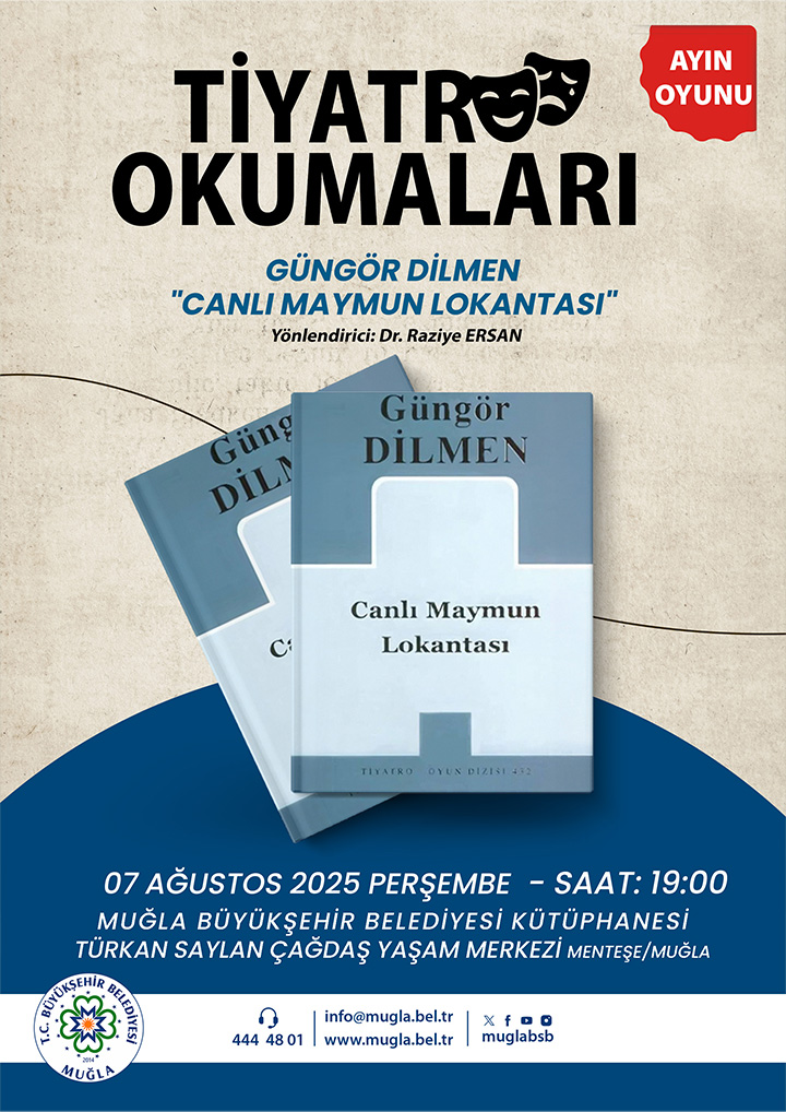 Tiyatro Okumaları Güngören Dilmen (Canlı Maymun Lokantası) Etkinliğine Davetlisiniz