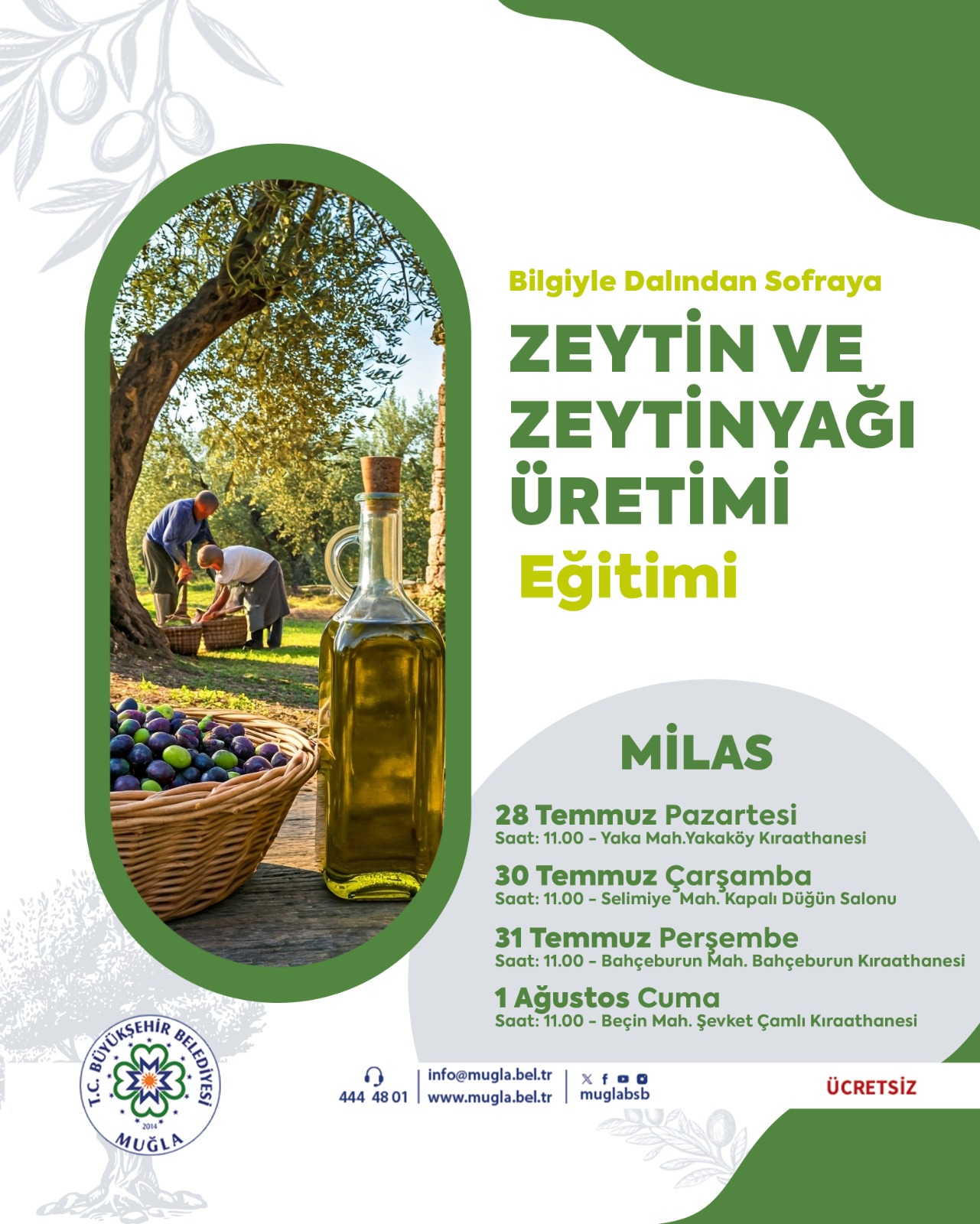 Zeytin ve Zeytinyaı Üretimi Eitimi Etkinliğine Davetlisiniz