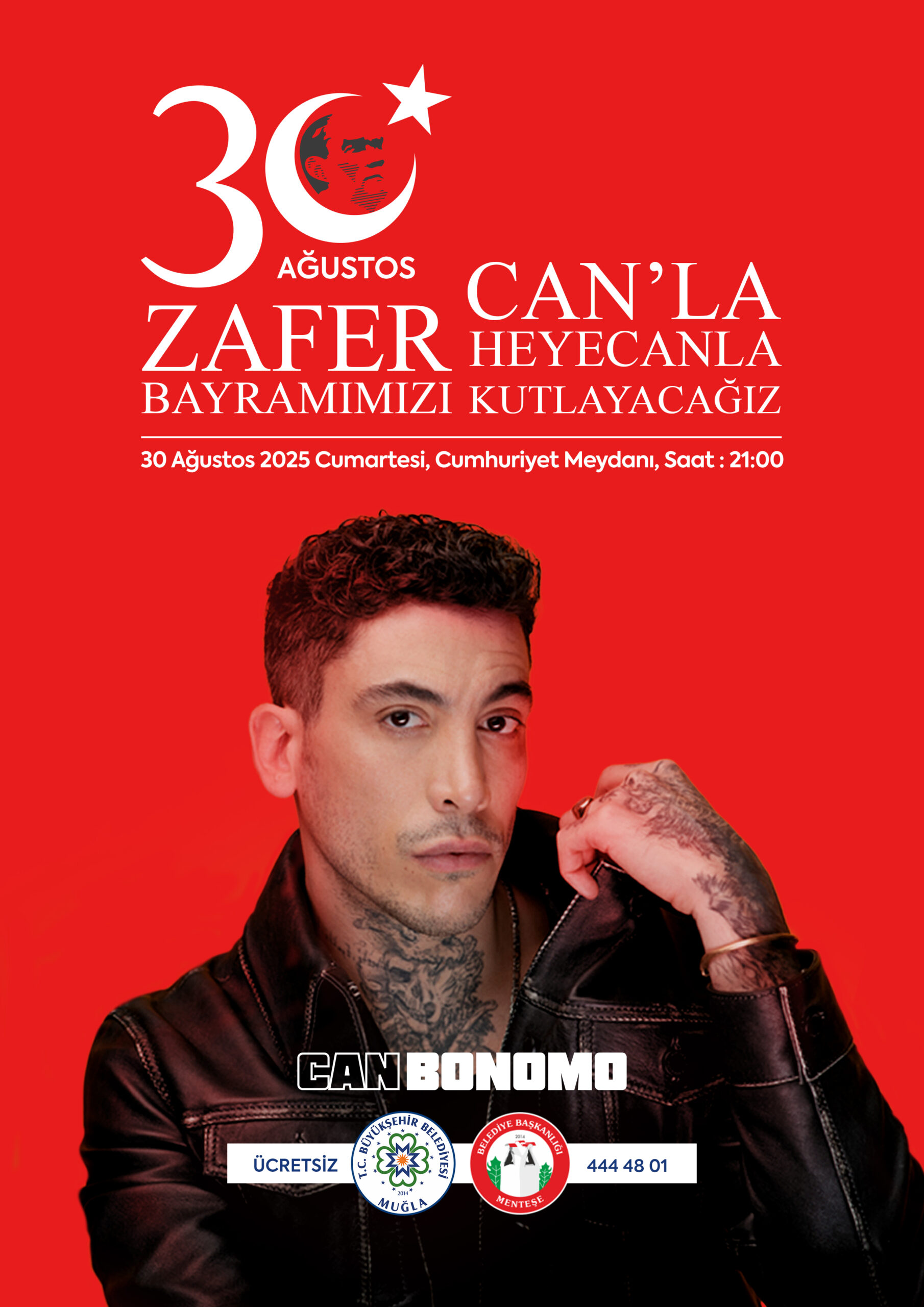 30 Austos Zafer Bayramı Can Bonomo Konseri Etkinliğine Davetlisiniz