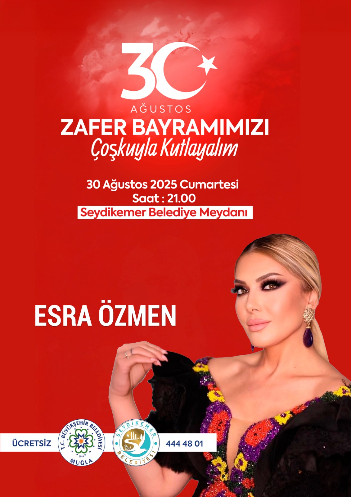30 Austos Zafer Bayramı Seydikemer Esra Özmen Konseri Etkinliğine Davetlisiniz