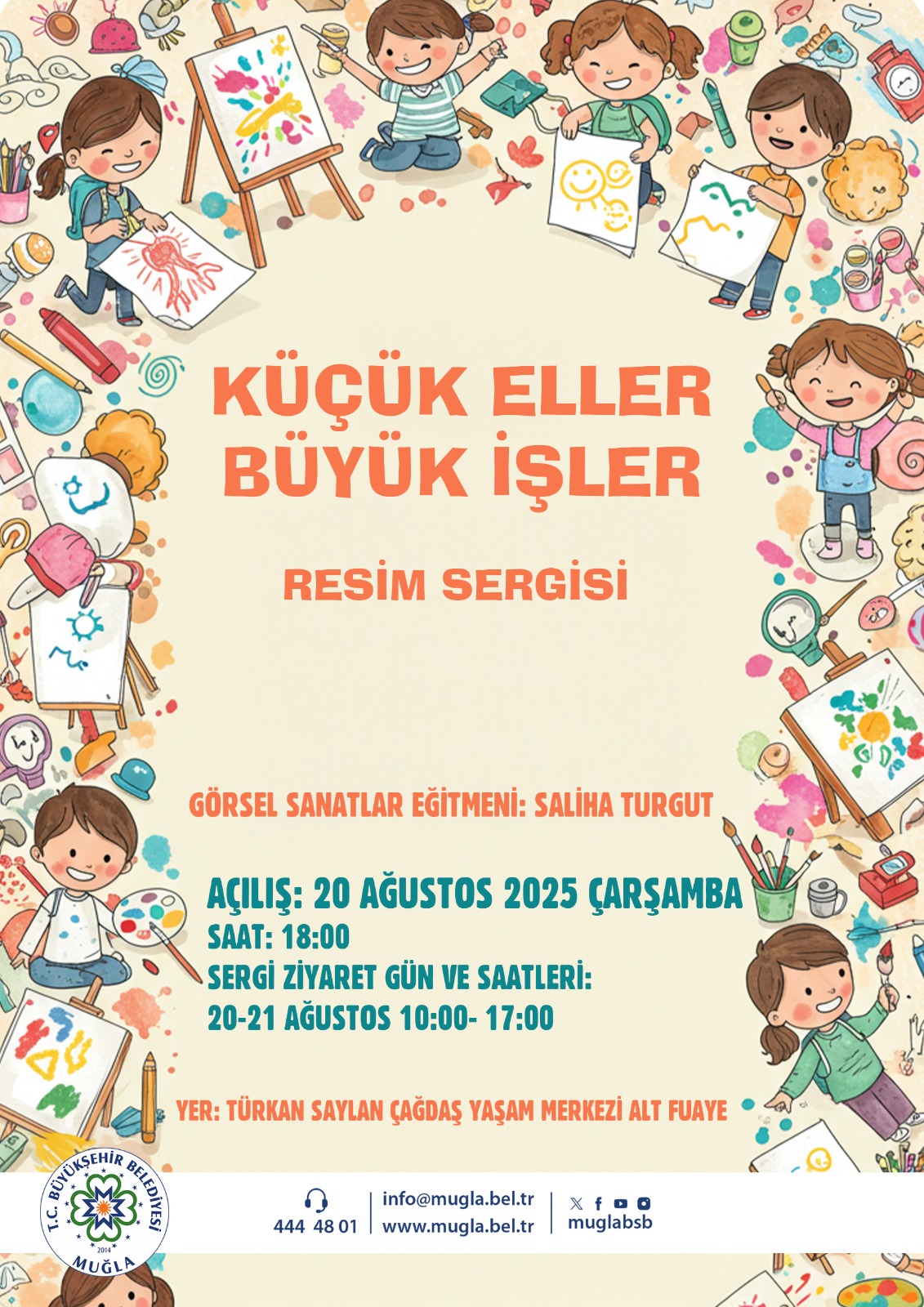 Küçük Eller Büyük İşler Resim Sergisi Etkinliğine Davetlisiniz