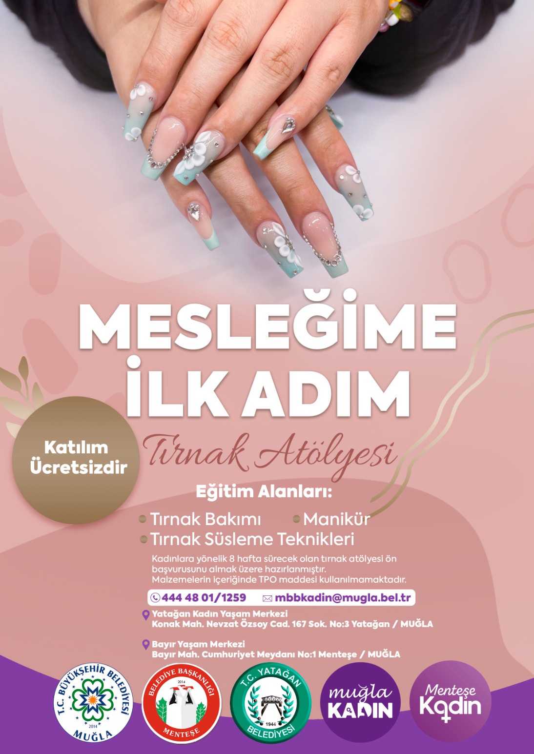 Mesleime İlk Adım Atölyesi Tırnak Atölyesi Etkinliğine Davetlisiniz