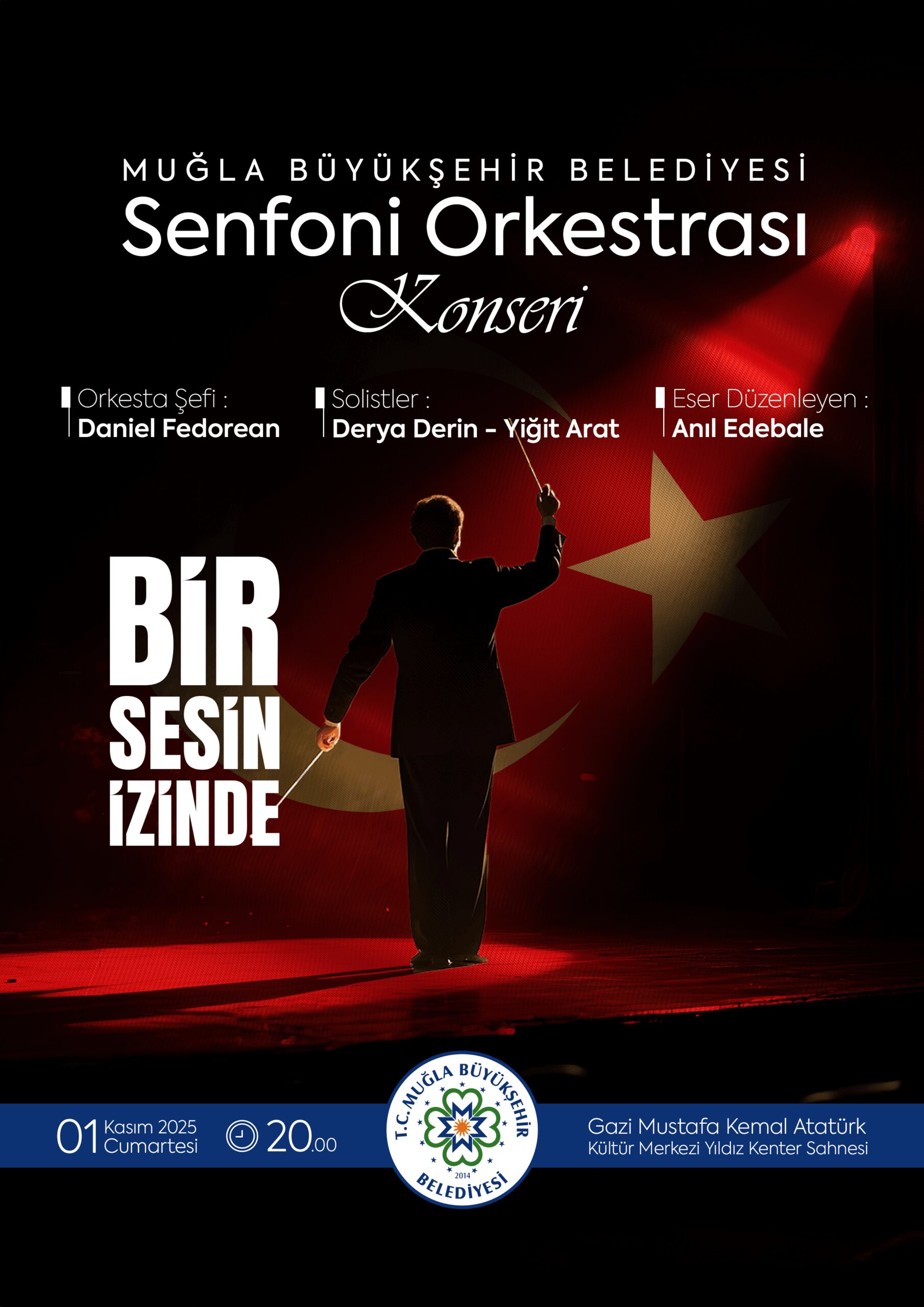 Mula Büyükşehir Belediyesi Senfoni Orkestrası Konseri Etkinliğine Davetlisiniz