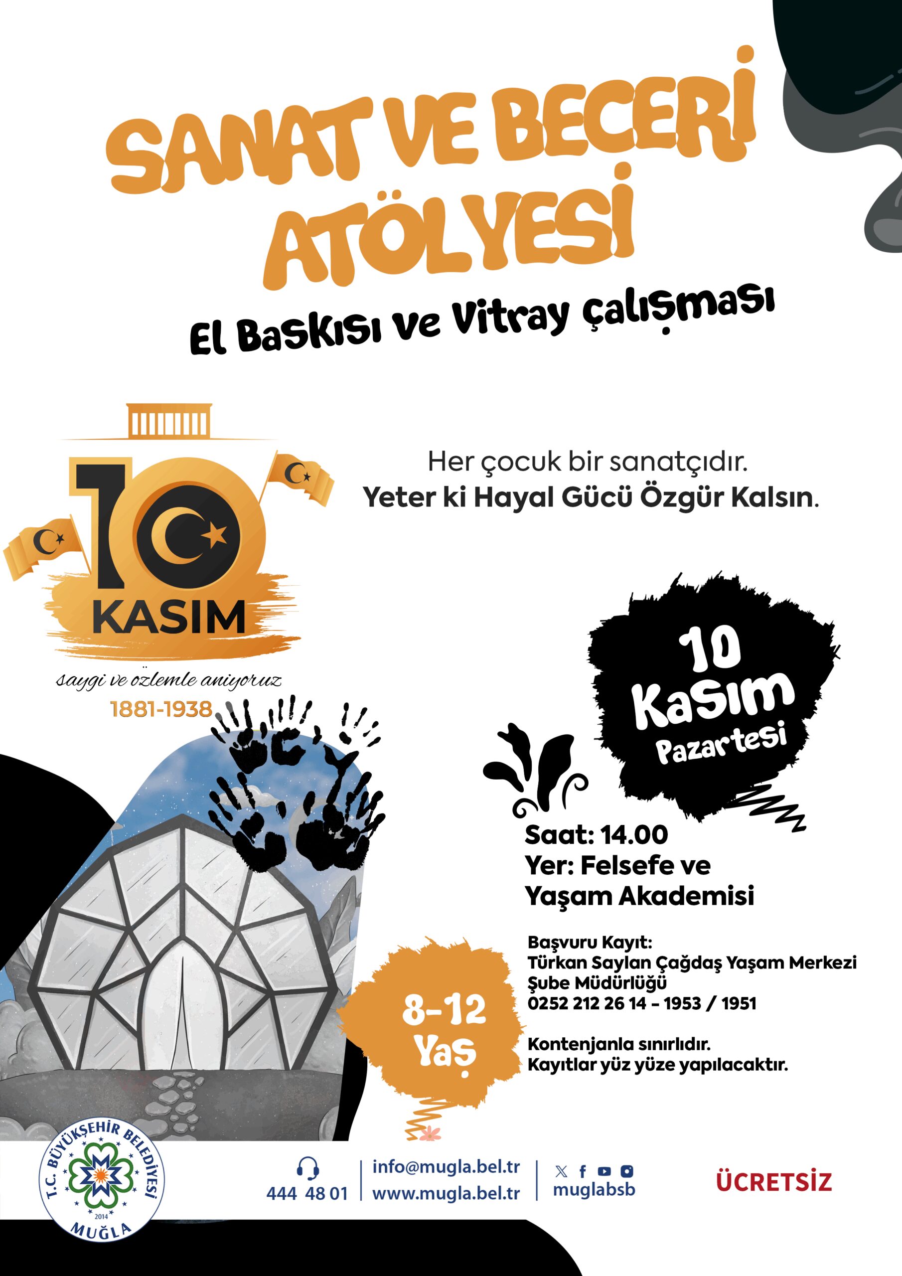 Sanat ve Beceri Atölyesi 8-12 Yaş Etkinliğine Davetlisiniz