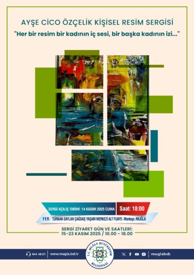 Ayşe Cico Özçelik Kişisel Resim Sergisi  Etkinliğine Davetlisiniz