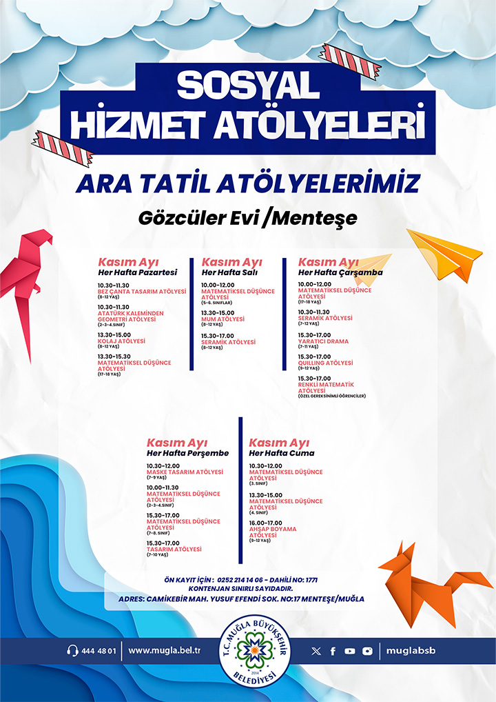 Sosyal Hizmet Atölyeleri Ara Tatil Atölyeleri Etkinliğine Davetlisiniz