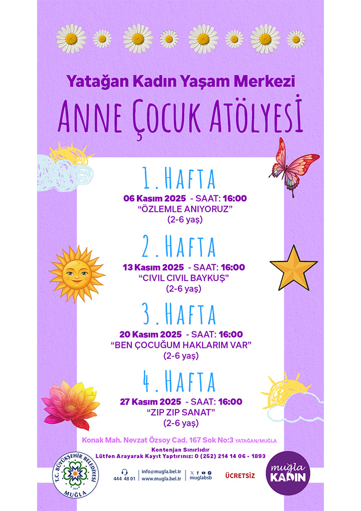 Yataan Kadın Yaşam Merkezi Anne Çocuk Atölyesi Etkinliğine Davetlisiniz