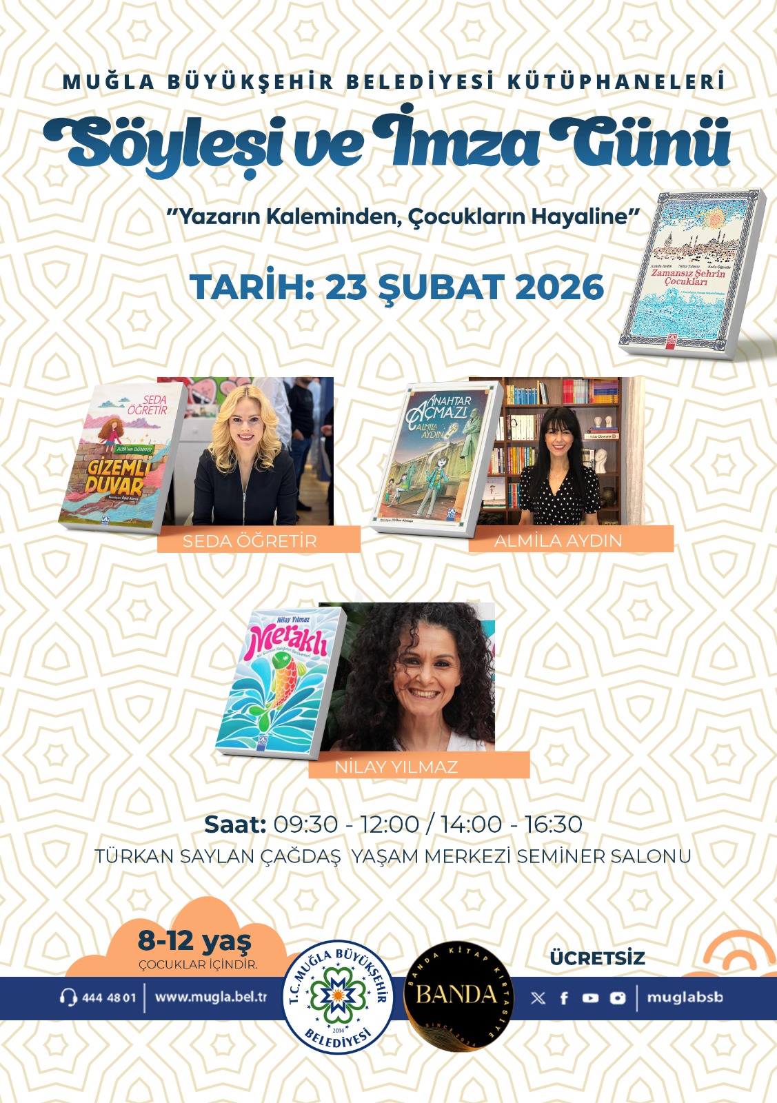 Söyleşi ve İmza Günü 8-12 Yaş Etkinliğine Davetlisiniz
