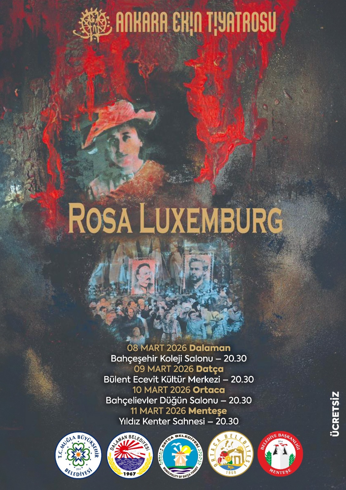 Ankara Ekin Tiyatrosu Rosa Luxemburg  Etkinliğine Davetlisiniz