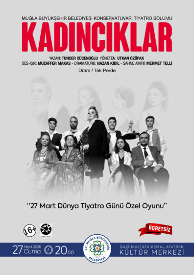 Kadıncıklar Tiyatro Oyunu  Etkinliğine Davetlisiniz