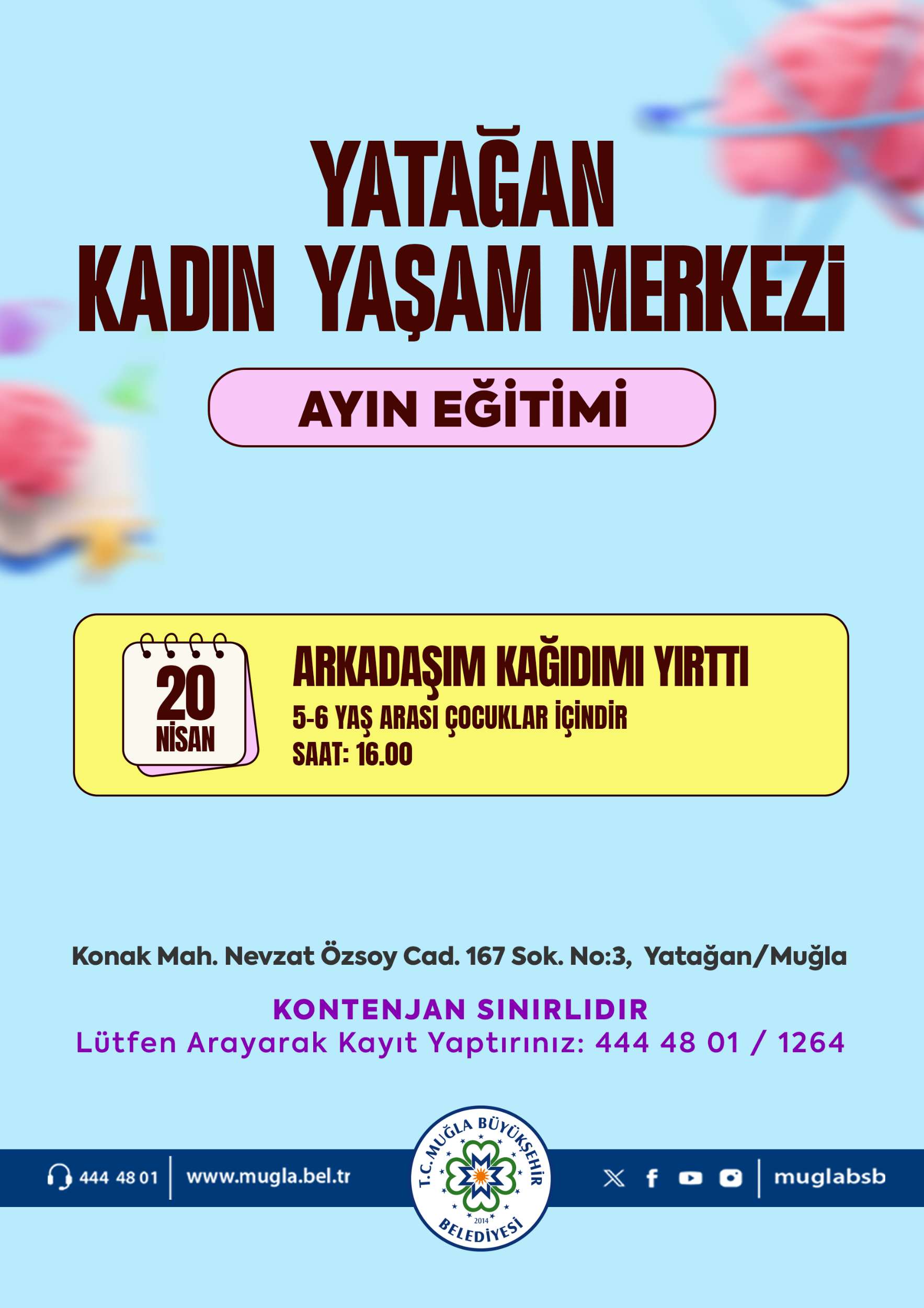 Yataan Kadın Yaşam Merkezi Ayın Eitimi Etkinliğine Davetlisiniz