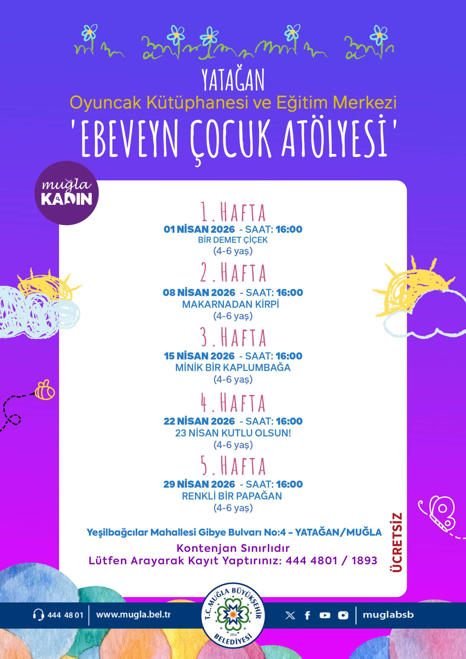 Yataan Oyuncak Kütüphanesi ve Eitim Merkezi Ebeveyn Çocuk Atölyesi 4-6 Yaş Etkinliğine Davetlisiniz
