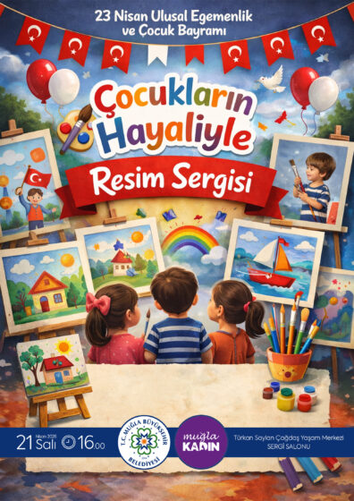 23 Nisan Ulusal Egemenlik ve Çocuk Bayramı Resim Sergisi Etkinliğine Davetlisiniz